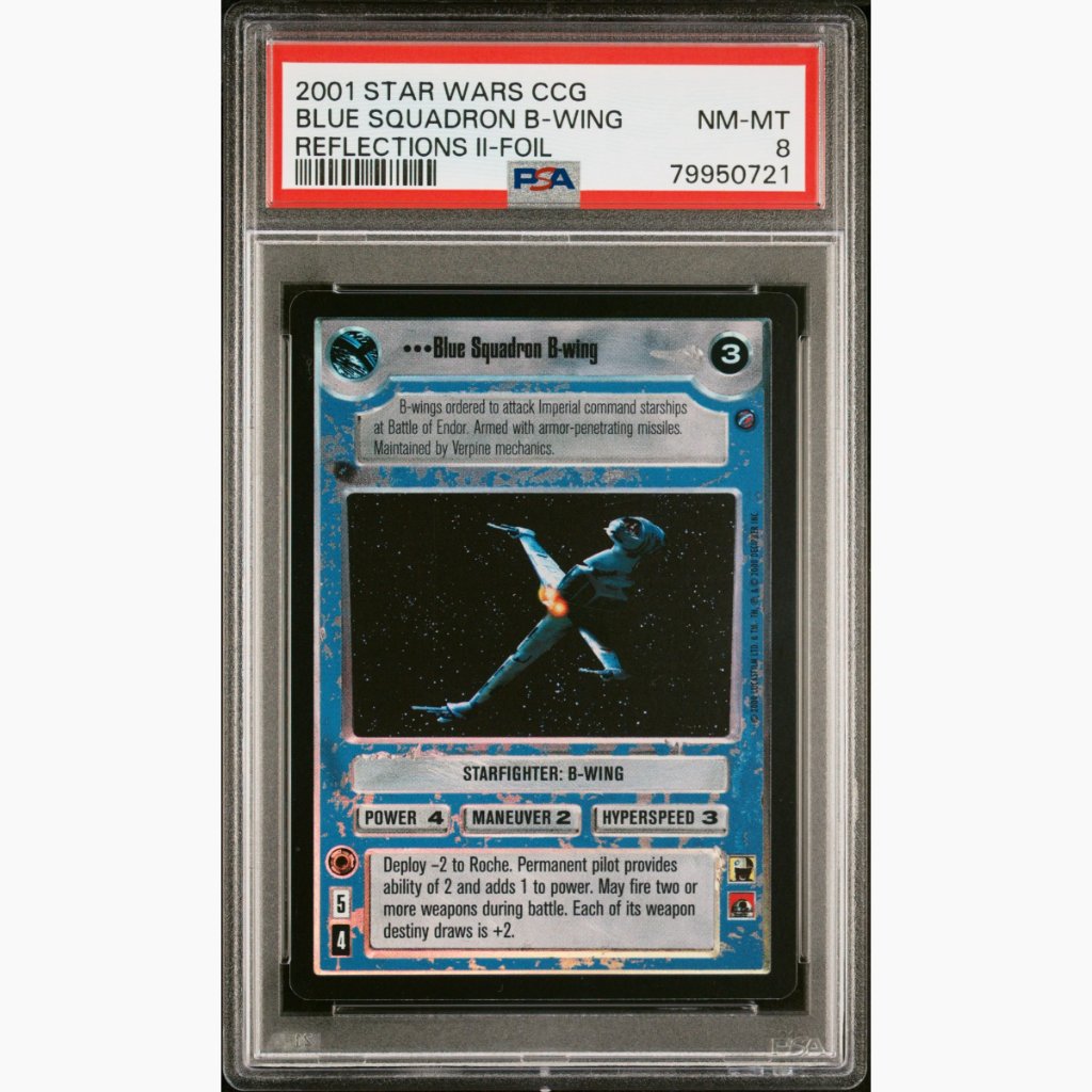 FOIL PSA 8 Pop of 1 None graded Higher - 2001 Star Wars CCG - Blue Squadron B-Wing - Reflections II