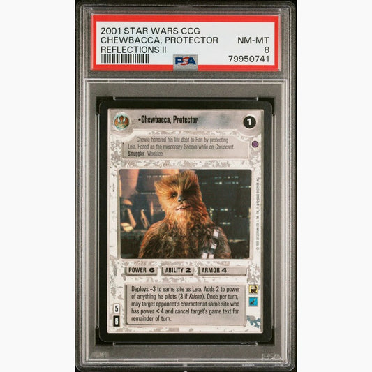 PSA 8 Pop of 1 Only 5 Graded Higher - 2001 Star Wars CCG - Chewbacca, Protector - Reflections II